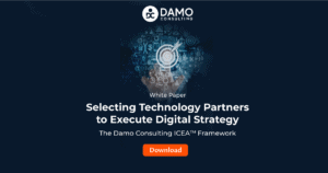 Selecting Technology Partners to Execute Digital Strategy